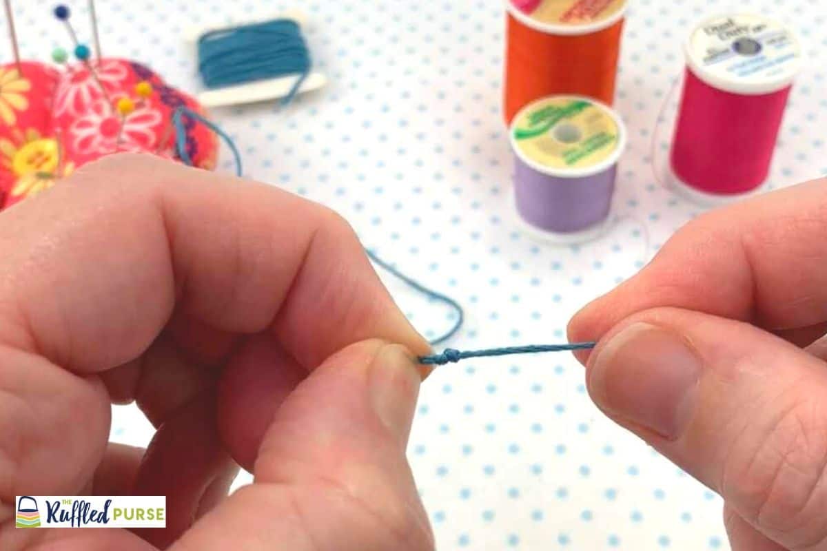 3 Ways to Tie a Knot in Thread The Ruffled Purse®